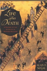 Book cover of Life After Death by Alan F. Segal