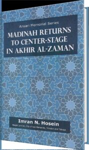 Book cover of Madinah Returns to Center-Stage in Akhir al-Zaman by Imran N. Hosein
