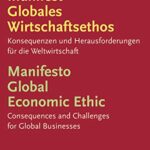 Book cover of Manifesto Global Economic Ethic by Hans Küng & Klaus M. Leisinger