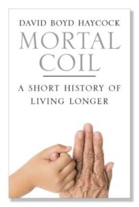 Book cover of Mortal Coil by David Boyd Haycock