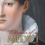 Book cover of Murder of a Medici Princess by Caroline P Murphy