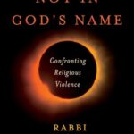Book cover of Not in God’s Name by Jonathan Sacks