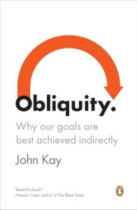 Book cover of Obliquity by John Kay