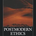 Book cover of Postmodern Ethics by Zygmunt Bauman