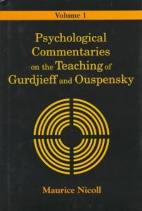 Book cover of Psychological Commentaries on the Teaching of Gurdjieff and Ouspensky by Maurice Nicoll