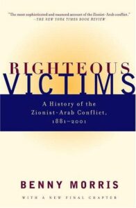 Book cover of Righteous Victims by Benny Morris