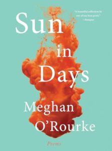 Book cover of Sun in Days by Meghan O'Rourke