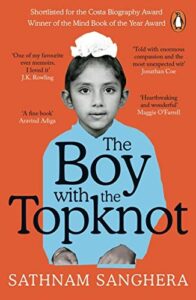 Book cover of The Boy with the Topknot by Sathnam Sanghera
