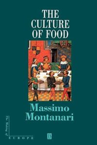 Book cover of The Culture of Food by Massimo Montanari