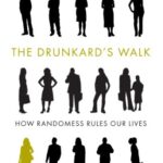 Book cover of The Drunkard’s Walk by Leonard Mlodinow