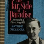 Book cover of The Far Side of Paradise by Arthur Mizener