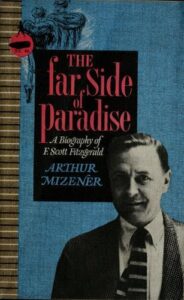 Book cover of The Far Side of Paradise by Arthur Mizener