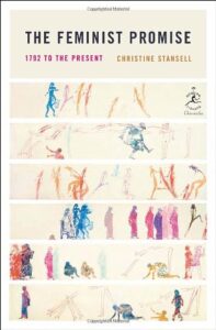 Book cover of The Feminist Promise by Christine Stansell
