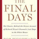 Book cover of The Final Days by Bob Woodward, Carl Bernstein