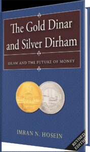 Book cover of The Gold Dinar and Silver Dirham by Imran N. Hosein
