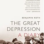 Book cover of The Great Depression: A Diary by Benjamin Roth