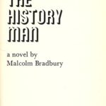 Book cover of The History Man by Malcolm Bradbury