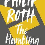 Book cover of The Humbling by Philip Roth