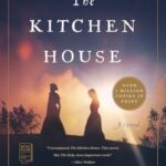 Book cover of The Kitchen House by Kathleen Grissom