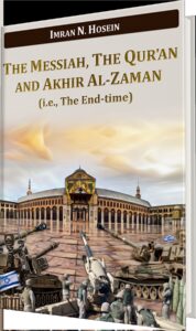 Book cover of The Messiah, the Qur’an and Akhir al-Zaman by Imran N. Hosein