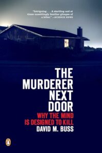 Book cover of The Murderer Next Door by David M. Buss