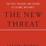 Book cover of The New Threat by Jason Burke