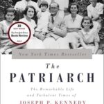 Book cover of The Patriarch by David Nasaw