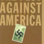 Book cover of The Plot Against America by Philip Roth