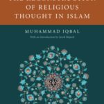Book cover of The Reconstruction of Religious Thought in Islam by Muhammad Iqbal