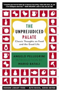 Book cover of The Unprejudiced Palate by Angelo Pellegrini