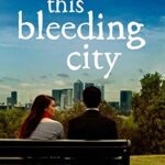 Book cover of This Bleeding City by Alex Preston
