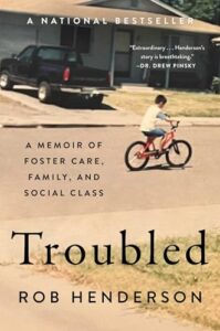 Book cover: Troubled by Rob Henderson