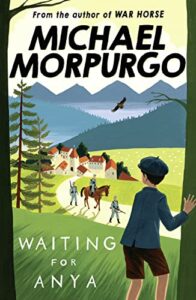 Book cover of Waiting for Anya by Michael Morpurgo