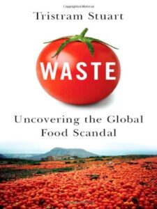 Book cover of Waste by Tristram Stuart