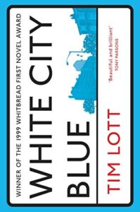 Book cover of White City Blue by Tim Lott