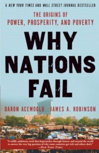 Book cover: Why Nations Fail by Daron Acemoglu and James A. Robinson