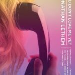 Book cover of You Don’t Love Me Yet by Jonathan Lethem