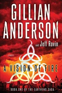 Book cover of A Vision of Fire by Gillian Anderson, Jeff Rovin