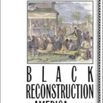 Book cover of Black Reconstruction in America by W. E. B. Du Bois