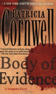 Book cover of Body of Evidence by Patricia Cornwell