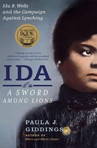 Book cover of Ida: A Sword Among Lions by Paula J. Giddings