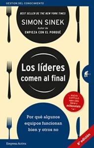 Cover of Los líderes comen al final