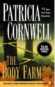 Book cover of The Body Farm by Patricia Cornwell