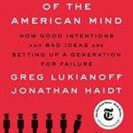 Cover of The Coddling of the American Mind