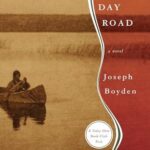 Book cover of Three Day Road by Joseph Boyden