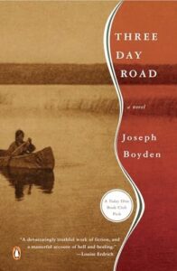 Book cover of Three Day Road by Joseph Boyden
