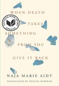 Cover of When Death Takes Something from You Give It Back: Carl's Book
